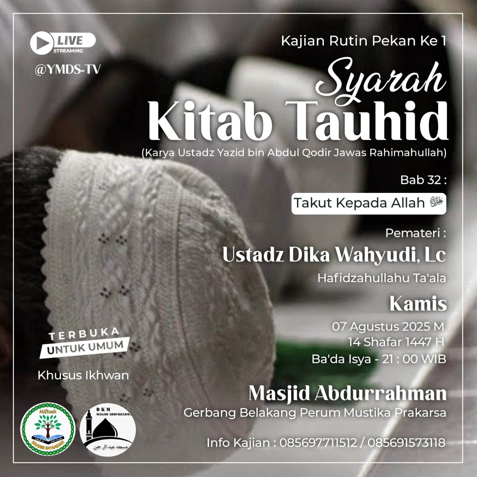 Syarah Kitab Tauhid – Bab #32 Takut Kepada Allah