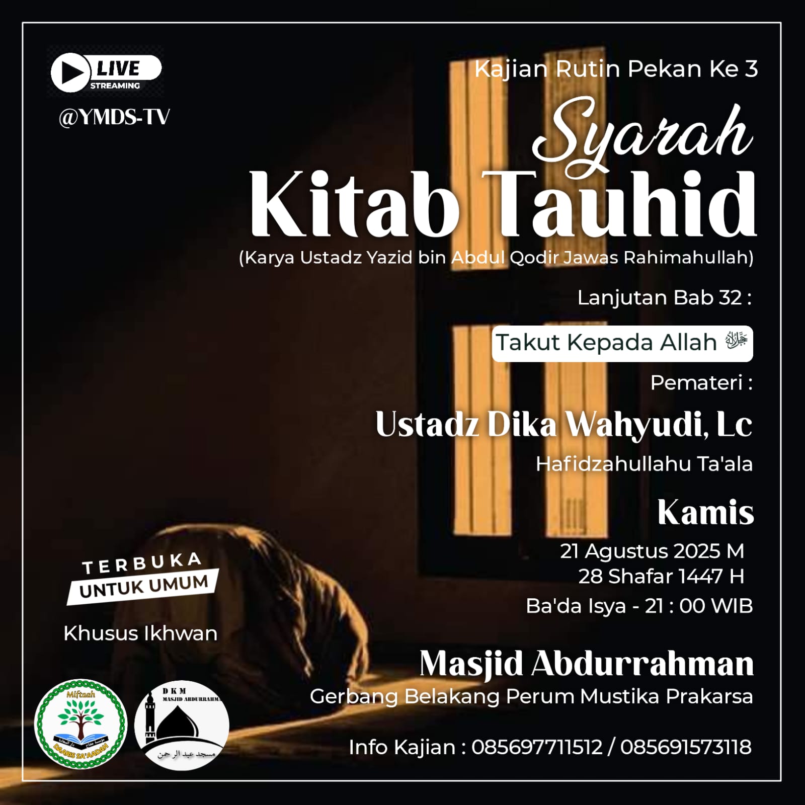 Syarah Kitab Tauhid – Bab #32 Takut Kepada Allah – Lanjutan